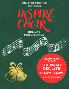 Immaculate High School's Inspire Choir Holiday Performance @ Elmwood Hall - Danbury Senior Center | Danbury | Connecticut | United States