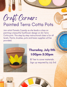 Craft Corner: Painted Terra Cotta Pots @ Elmwood Hall - Danbury Senior Center | Danbury | Connecticut | United States